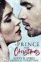 A Prince for Christmas: A Snowy Hollow Christmas Story