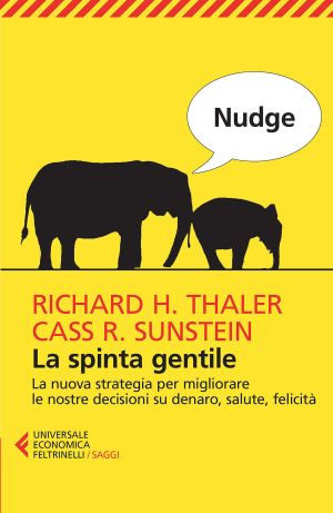 Nudge. La Spinta Gentile