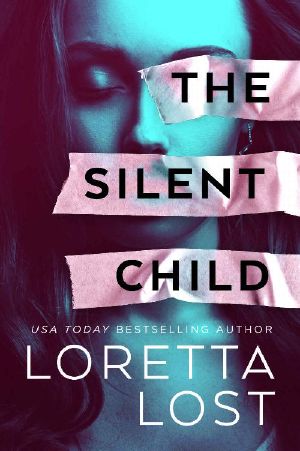 The Silent Child (Marriage Mistake Thrillers)