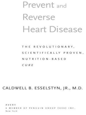 Prevent and Reverse Heart Disease