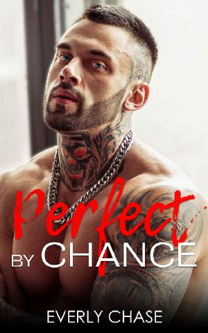 Perfect by Chance · A Marriage of Convenience Romance