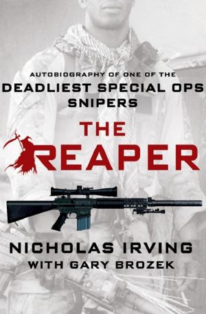 The Reaper · Autobiography of One of the Deadliest Special Ops Snipers