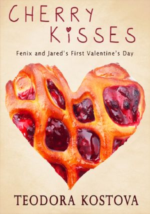 Cherry Kisses · Fenix and Jared's First Valentine's Day