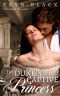 The Duke's Captive Princess (Sovereign Sinners)