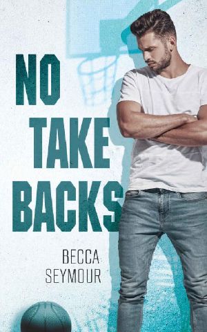 No Take Backs: An M/M Friends-to-Lovers Romance (Zone Defense Book 1)