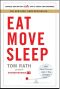 Eat Move Sleep · How Small Choices Lead to Big Changes