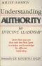 Understanding Authority for Effective Leadership