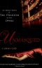 Unmasqued · an Erotic Novel of the Phantom of the Opera