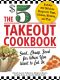 The $5 Takeout Cookbook