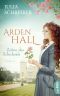 Arden Hall--Zeiten des Schicksals