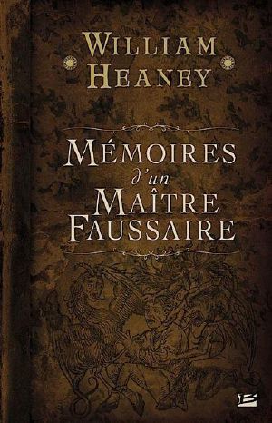 Mémoires D'Un Maître Faussaire