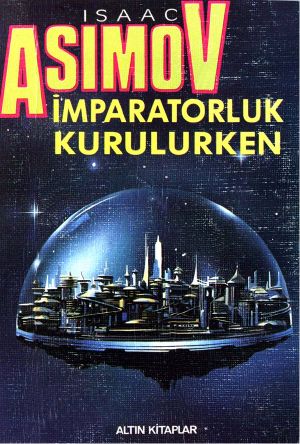 Vakıf Kurulurken (İmparatorluk Kurulurken)