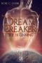 Dreambreaker · The Beginning