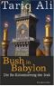 Bush in Babylon · Re-Kolonisierung des Irak