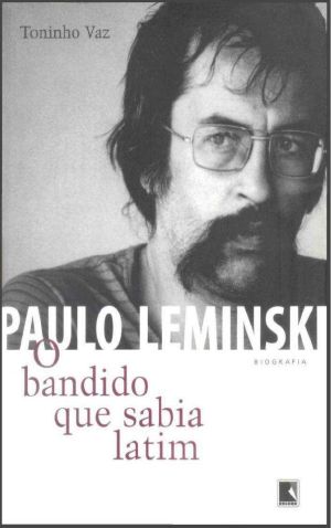 O Bandido Que Sabia Latim