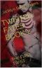 TWISTED FATES BOOK 1: THE FIRST TWIST