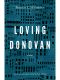 Loving Donovan