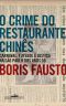 O Crime Do Restaurante Chinês