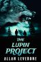 The Lupin Project