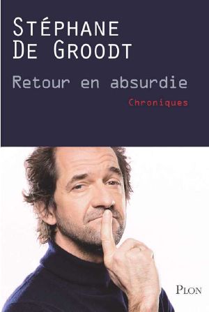 Retour en Absurdie (French Edition)