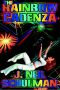 The Rainbow Cadenza · A Novel in Vistata Form