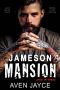 Jameson Mansion · Jack in Vegas