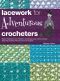 Lacework for Adventurous Crocheters