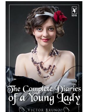 The Complete Diaries of a Young Lady