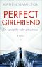 Perfect Girlfriend · Du kannst ihr nicht entkommen