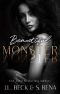 Beautiful Monster : A Dark Stalker Mafia Romance (Dark Lies Duet Book 2)