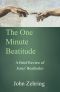 The One Minute Beatitude · A Brief Review of Jesus' Beatitudes