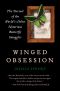 Winged Obsession