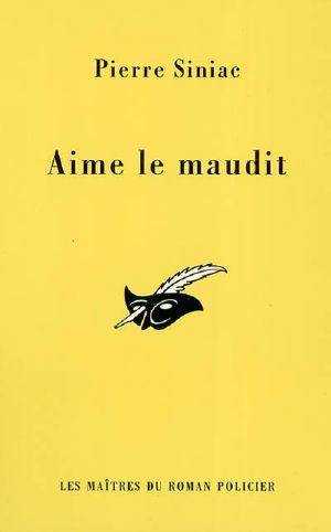 Aime le maudit