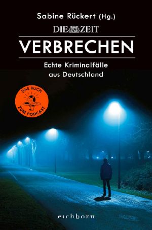 Verbrechen · Echte Kriminalfälle aus Deutschland