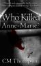 Who Killed Anne-Marie?