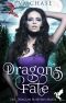 Dragon's Fate · A Reverse Harem Paranormal Romance (The Dragon Shifter's Mates Book 4)