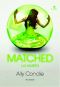 Matched · La scella