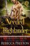 Needed by the Highlander · A Scottish Time Travel Romance (Highlander Forever Book 5)