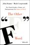 The Other "F" Word, How Smart Leaders, Teams, and Entrepreneurs Put Failure to Work