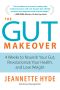 The Gut Makeover