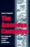 The American Campaign · U.S. Presidential Campaigns and the National Vote