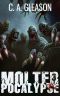 Molterpocalypse (The Molting Book 3)