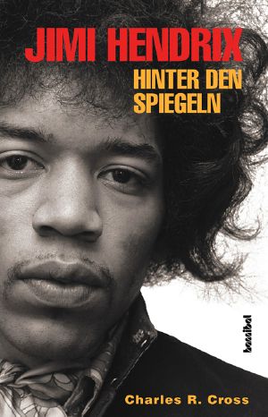 Jimi Hendrix · Hinter den Spiegeln