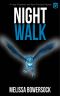 Night Walk (A Lacey Fitzpatrick and Sam Firecloud Mystery Book 27)