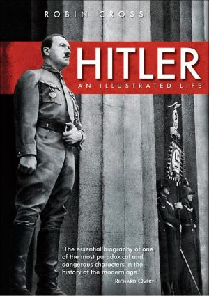 Hitler: An Illustrated Life