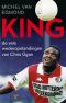 King · De Vele Wederopstandingen Van Chris Gyan