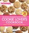 The Good Housekeeping Test Kitchen Cookie Lover’s Cookbook