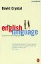 The English Language · A Guided Tour of the Language