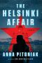 The Helsinki Affair