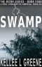 Swamp - A Post-Apocalyptic Survival Thriller (The Reset Series Book 4)